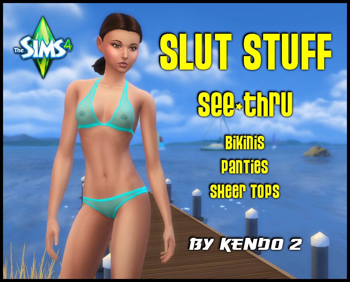 [Sims 4] Kendo 2's Slut Stuff See-Thru