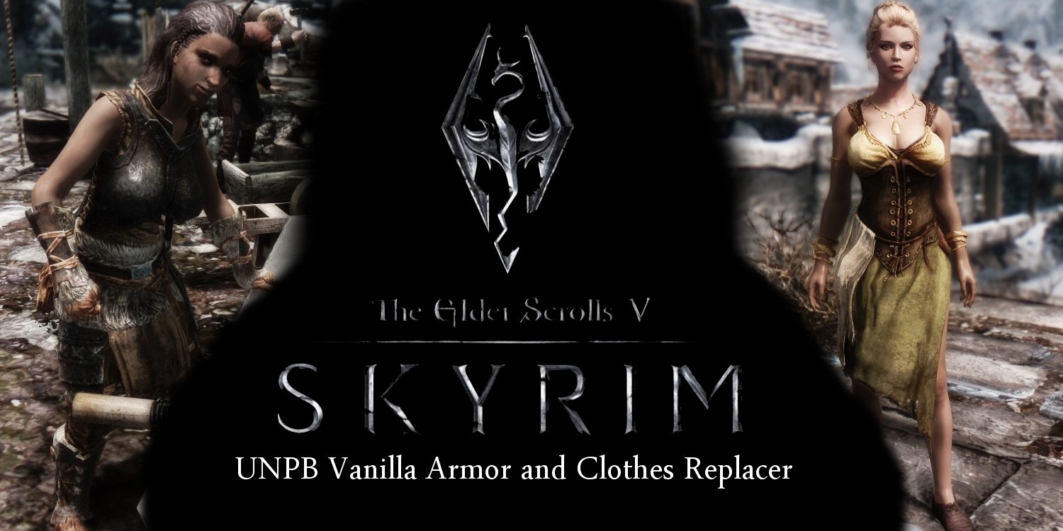 Skyrim UNPB Vanilla Armor and Clothing Replacer